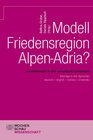 Buchcover Modell Friedensregion Alpen-Adria?