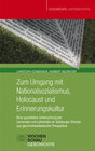 Buchcover Zum Umgang mit Nationalsozialismus, Holocaust und Erinnerungskultur