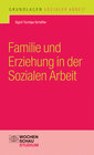 Buchcover Familie und Erziehung in der Sozialen Arbeit