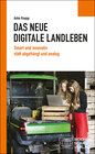 Buchcover Das neue digitale Landleben