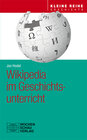Buchcover Wikipedia im Geschichtsunterricht