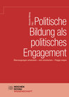 Buchcover Politische Bildung als politisches Engagement