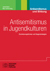 Buchcover Antisemitismus in Jugendkulturen