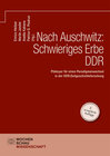 Buchcover Nach Auschwitz: Schwieriges Erbe DDR