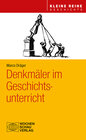Buchcover Denkmäler im Geschichtsunterricht