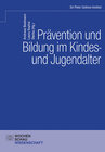 Buchcover Prävention und Bildung im Kindes- und Jugendalter