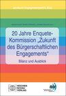 Buchcover 20 Jahre Enquete-Kommission "Zukunft des Bürgerschaftlichen Engagements" – Bilanz und Ausblick