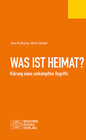 Buchcover Was ist Heimat?