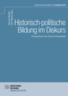 Buchcover Historisch-politische Bildung im Diskurs