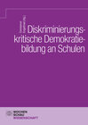 Buchcover Diskriminierungskritische Demokratiebildung an Schulen