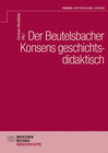 Buchcover Der Beutelsbacher Konsens geschichtsdidaktisch