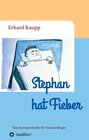 Buchcover Stephan hat Fieber