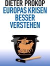 Buchcover Europas Krisen besser verstehen