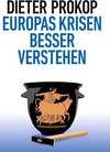 Buchcover Europas Krisen besser verstehen