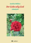 Buchcover Der Liebe selig Lied