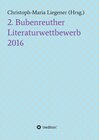 Buchcover 2. Bubenreuther Literaturwettbewerb 2016