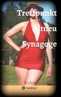 Buchcover Treffpunkt Altneu Synagoge