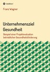 Buchcover Unternehmensziel Gesundheit