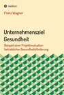 Buchcover Unternehmensziel Gesundheit