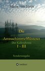 Buchcover Die Amtsschimmelflüsterer I - III