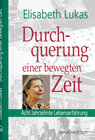 Buchcover Durchquehrung einer bewegten Zeit