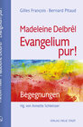 Buchcover Madeleine Delbrêl - Evangelium pur!