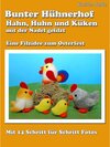Buchcover Bunter Hühnerhof - Hahn, Huhn und Küken mit der Nadel gefilzt