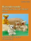 Buchcover Bärenfreunde - Teddybären mit der Nadel gefilzt