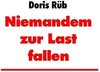 Buchcover Niemandem zur Last fallen