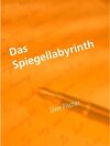 Buchcover Das Spiegellabyrinth