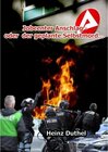Buchcover Der Jobcenter Anschlag oder der geplante Selbstmord...