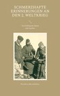 Buchcover Schmerzhafte Erinnerungen an den 2. Weltkrieg
