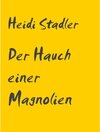 Buchcover Der Hauch einer Magnolie