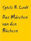 Buchcover Das Märchen von den Büchern