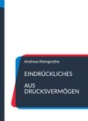 Buchcover Eindrückliches aus Drucksvermögen
