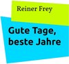 Buchcover Gute Tage, beste Jahre