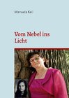 Buchcover Vom Nebel ins Licht
