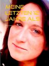 Buchcover Meine letzten 12 Jahre als Albtraum