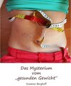 Buchcover Das Mysterium vom gesunden Gewicht