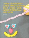 Buchcover Nickys Shorty: Last Minute Bikini Diät