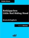 Buchcover Rotkäppchen - Little Red Riding Hood