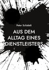 Buchcover Aus dem Alltag eines Dienstleisters