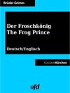 Buchcover Der Froschkönig - The Frog Prince