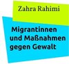 Buchcover Migrantinnen und Maßnahmen gegen Gewalt