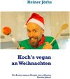 Buchcover Koch's Vegan an Weihnachten