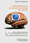 Buchcover Schizophrenia - Sick search engine the brain