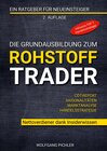Buchcover Die Grundausbildung zum Rohstoff Trader