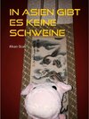 Buchcover In Asien gibt es keine Schweine