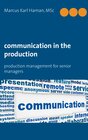 Buchcover Communication in the Production