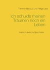 Buchcover Ich schulde meinen Träumen noch ein Leben